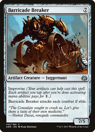 Barricade Breaker [Aether Revolt] | Mega City Incorporated