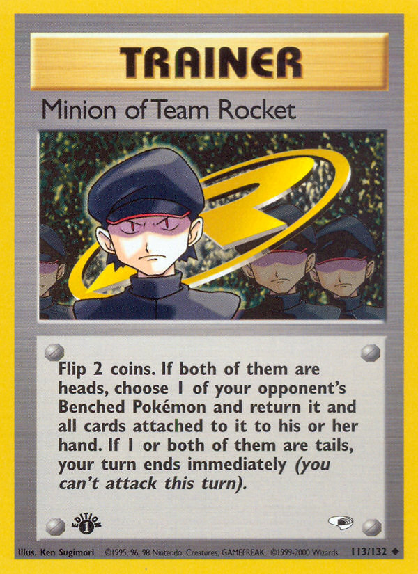 Minion of Team Rocket (113/132) [Gym Heroes 1st Edition] | Mega City Incorporated