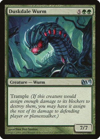 Duskdale Wurm [Magic 2013] | Mega City Incorporated