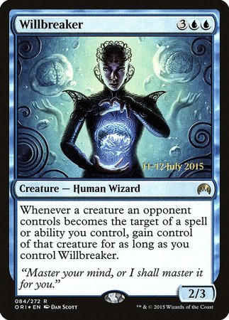 Willbreaker [Magic Origins Promos] | Mega City Incorporated