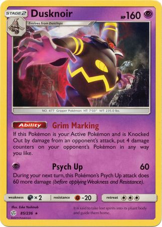 Dusknoir (85/236) (Theme Deck Exclusive) [Sun & Moon: Cosmic Eclipse] | Mega City Incorporated