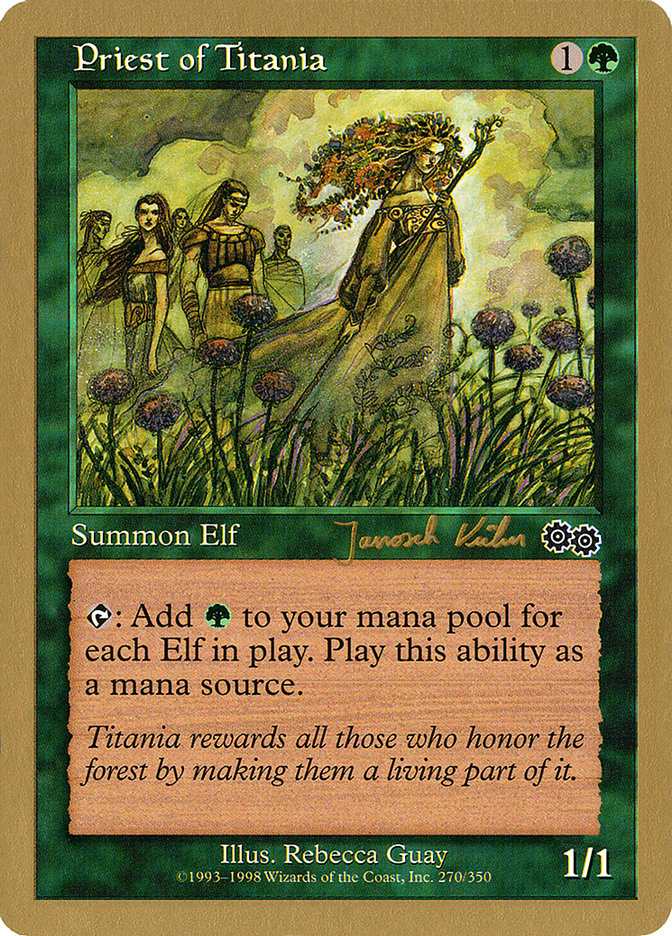 Priest of Titania (Janosch Kuhn) [World Championship Decks 2000] | Mega City Incorporated