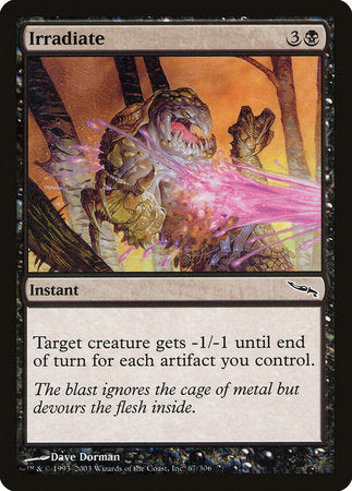 Irradiate [Mirrodin] | Mega City Incorporated