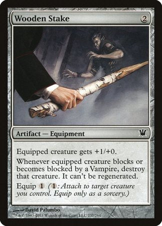 Wooden Stake [Innistrad] | Mega City Incorporated