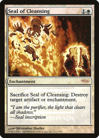 Seal of Cleansing [Friday Night Magic 2005] | Mega City Incorporated