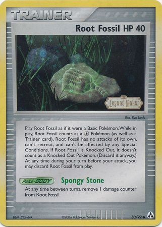 Root Fossil (80/92) (Stamped) [EX: Legend Maker] | Mega City Incorporated