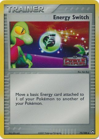 Energy Switch (75/108) (Stamped) [EX: Power Keepers] | Mega City Incorporated