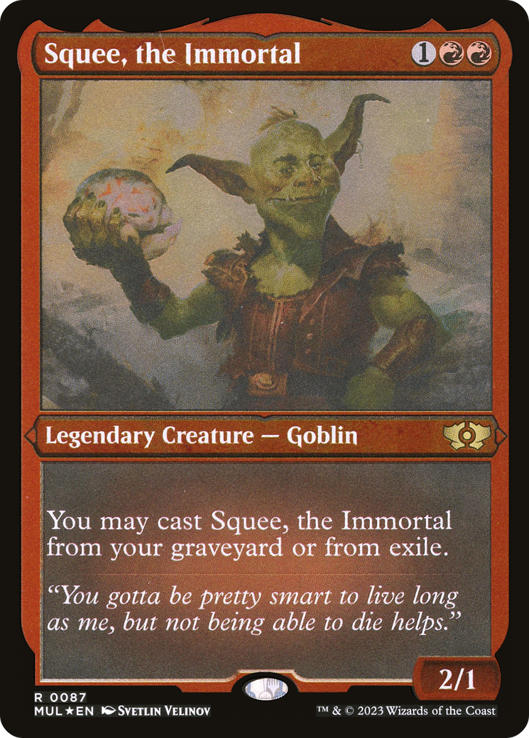 Squee, the Immortal (Foil Etched) [Multiverse Legends] | Mega City Incorporated