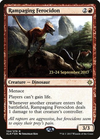 Rampaging Ferocidon [Ixalan Promos] | Mega City Incorporated