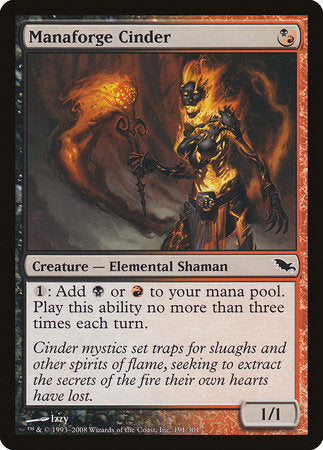 Manaforge Cinder [Shadowmoor] | Mega City Incorporated
