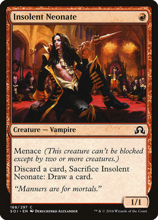 Insolent Neonate [Shadows over Innistrad] | Mega City Incorporated