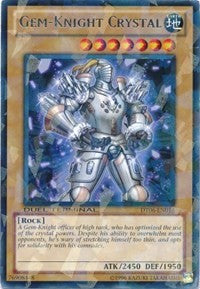 Gem-Knight Crystal [DT06-EN016] Rare | Mega City Incorporated