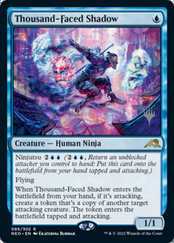 Thousand-Faced Shadow (Promo Pack) [Kamigawa: Neon Dynasty Promos] | Mega City Incorporated