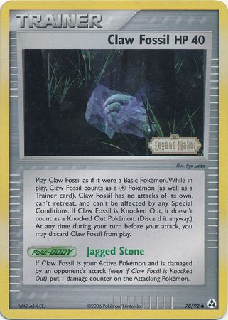 Claw Fossil (78/92) (Stamped) [EX: Legend Maker] | Mega City Incorporated