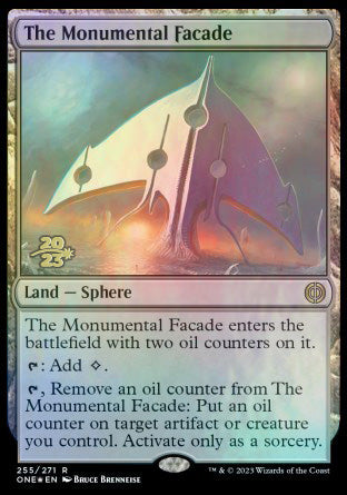 The Monumental Facade [Phyrexia: All Will Be One Prerelease Promos] | Mega City Incorporated