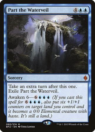 Part the Waterveil [Battle for Zendikar] | Mega City Incorporated