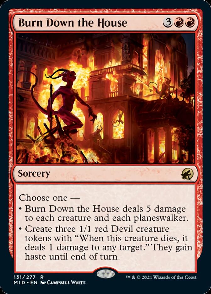 Burn Down the House [Innistrad: Midnight Hunt] | Mega City Incorporated