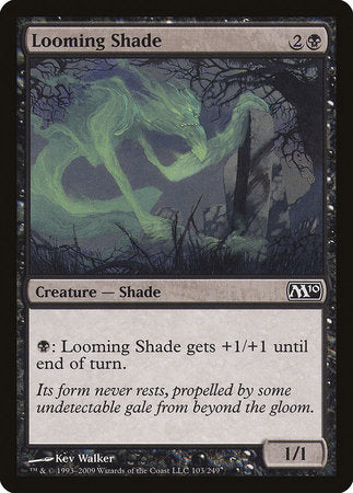 Looming Shade [Magic 2010] | Mega City Incorporated