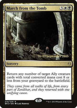 March from the Tomb [Battle for Zendikar Promos] | Mega City Incorporated