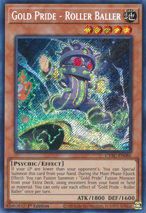 Gold Pride - Roller Baller [CYAC-EN086] Secret Rare | Mega City Incorporated