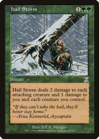 Hail Storm [Time Spiral Timeshifted] | Mega City Incorporated