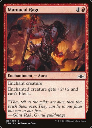 Maniacal Rage [Guilds of Ravnica] | Mega City Incorporated