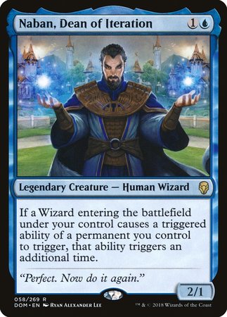 Naban, Dean of Iteration [Dominaria] | Mega City Incorporated