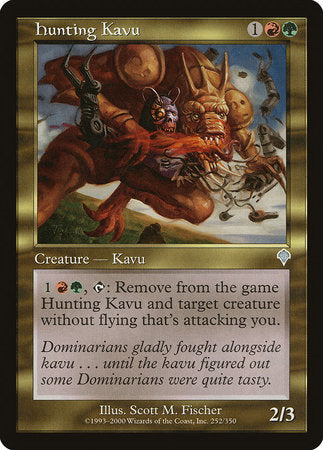 Hunting Kavu [Invasion] | Mega City Incorporated