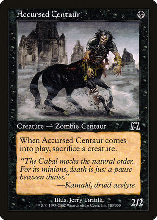 Accursed Centaur [Onslaught] | Mega City Incorporated