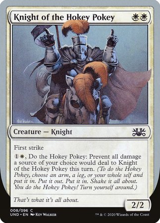 Knight of the Hokey Pokey [Unsanctioned] | Mega City Incorporated