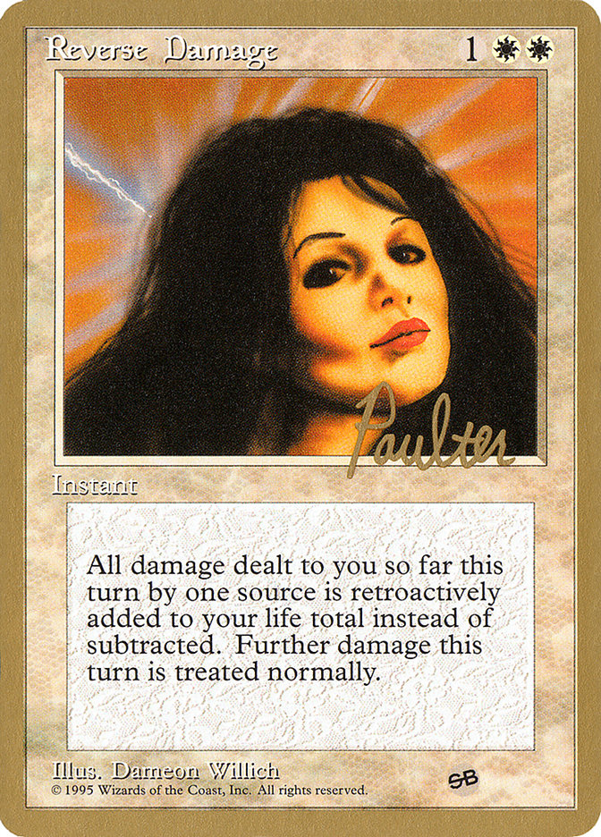 Reverse Damage (Preston Poulter) (SB) [Pro Tour Collector Set] | Mega City Incorporated