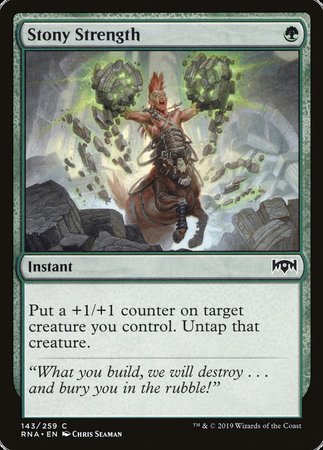 Stony Strength [Ravnica Allegiance] | Mega City Incorporated