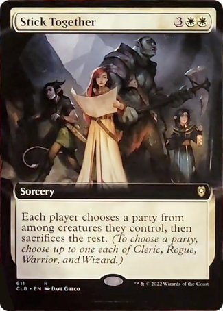 Stick Together (Extended Art) [Commander Legends: Battle for Baldur's Gate] | Mega City Incorporated