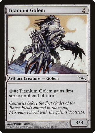 Titanium Golem [Mirrodin] | Mega City Incorporated