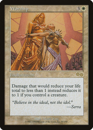 Worship [Urza's Saga] | Mega City Incorporated