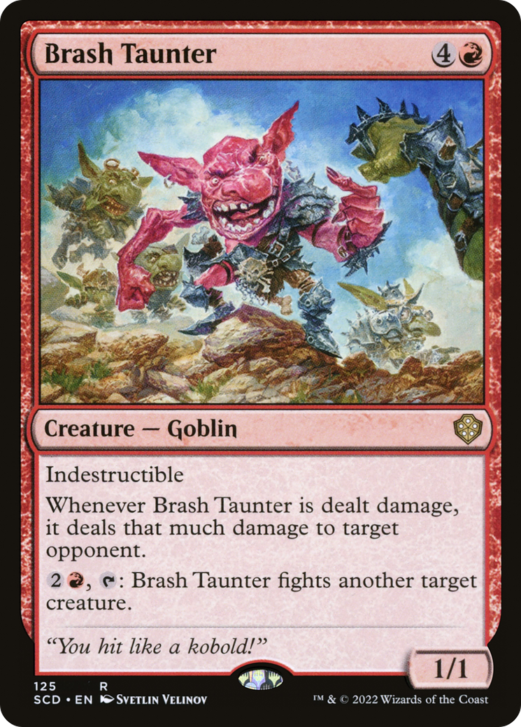 Brash Taunter [Starter Commander Decks] | Mega City Incorporated