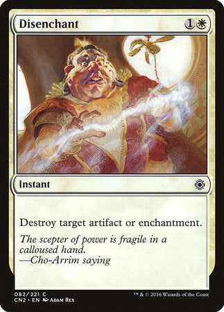 Disenchant [Conspiracy: Take the Crown] | Mega City Incorporated
