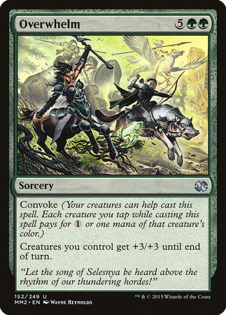 Overwhelm [Modern Masters 2015] | Mega City Incorporated