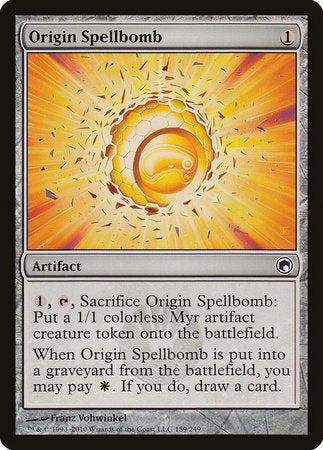 Origin Spellbomb [Scars of Mirrodin] | Mega City Incorporated