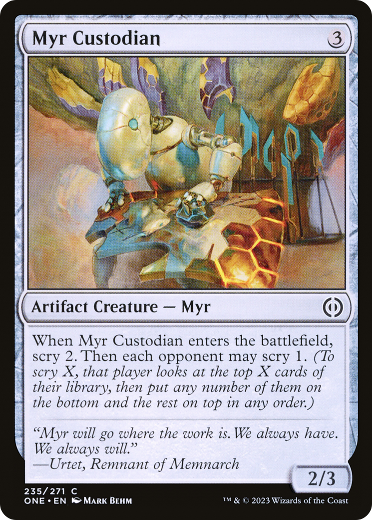 Myr Custodian [Phyrexia: All Will Be One] | Mega City Incorporated