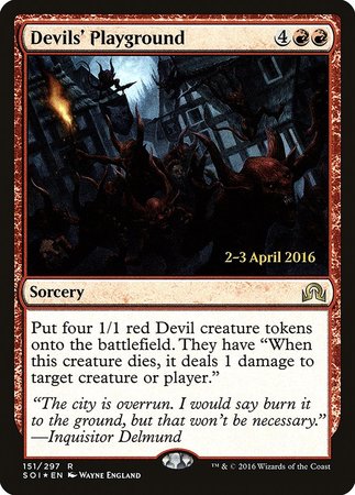 Devils' Playground [Shadows over Innistrad Promos] | Mega City Incorporated