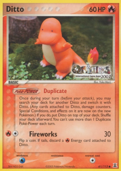 Ditto (61/113) (Origins Game Fair 2007) [EX: Delta Species] | Mega City Incorporated