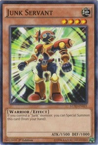 Junk Servant [LC5D-EN021] Common | Mega City Incorporated