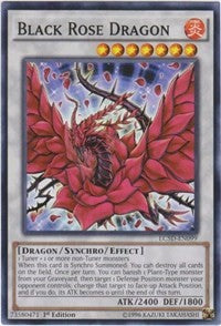 Black Rose Dragon [LC5D-EN099] Common | Mega City Incorporated