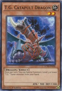 T.G. Catapult Dragon [LC5D-EN208] Common | Mega City Incorporated