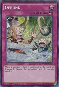 Debunk [LC5D-EN255] Secret Rare | Mega City Incorporated