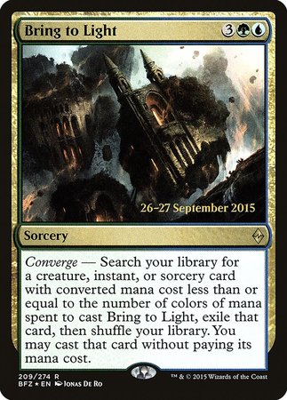 Bring to Light [Battle for Zendikar Promos] | Mega City Incorporated