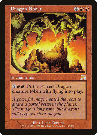 Dragon Roost [Onslaught] | Mega City Incorporated