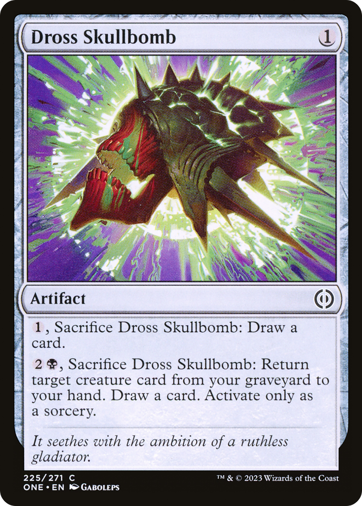 Dross Skullbomb [Phyrexia: All Will Be One] | Mega City Incorporated