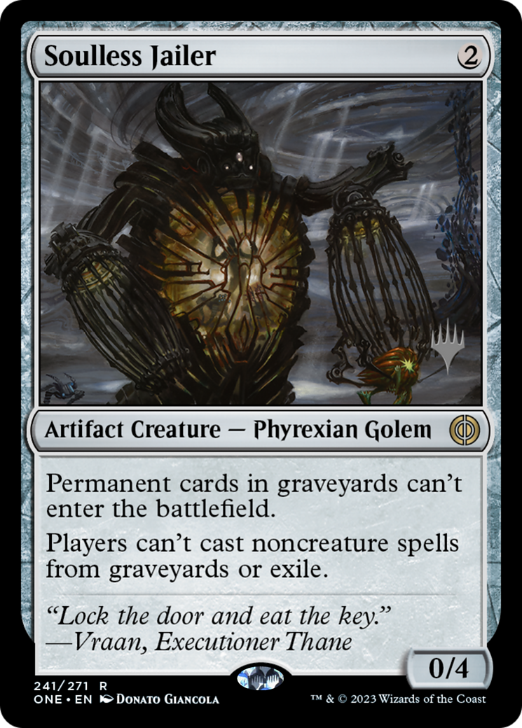 Soulless Jailer (Promo Pack) [Phyrexia: All Will Be One Promos] | Mega City Incorporated